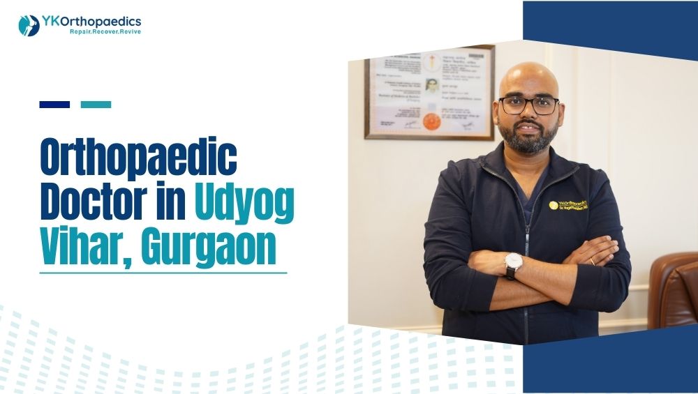Orthopaedic Doctor in Udyog Vihar Gurgaon