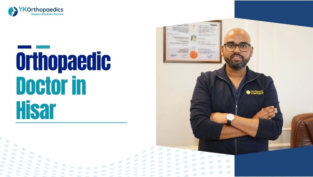Orthopaedic Doctor in Hisar