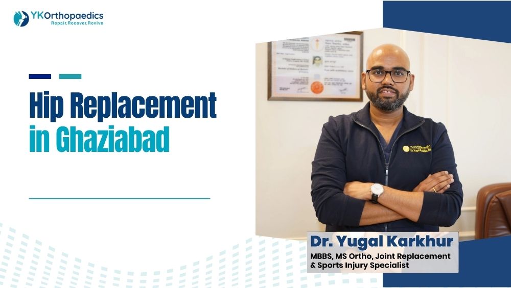 Hip Replacement Surgery in Ghaziabad